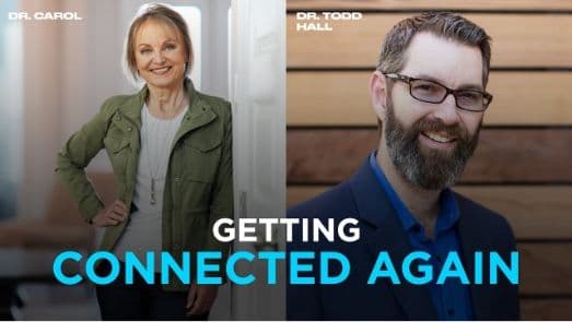Getting Connected Again | Dr. Todd Hall